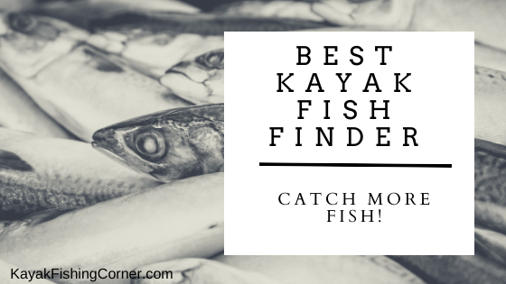 best kayak fish finder