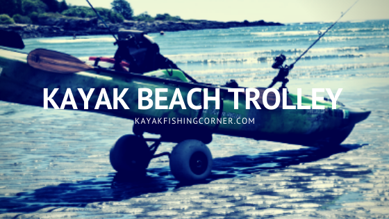Kayak Beach Trolley
